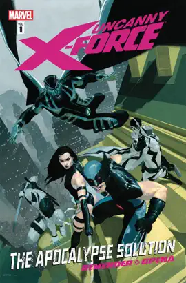 Read: Uncanny X-Force, Vol. 1: Book The Apocalypse Solution
