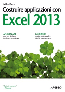 Costruire applicazioni con Excel 2013 by Mike Davis