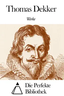 Read: Book Werke von Thomas Dekker