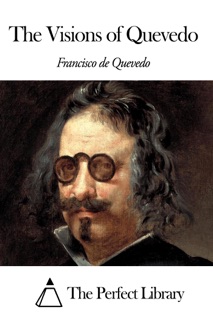 The Visions of Quevedo by Francisco De Quevedo