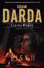 Czarny Wygon. Bisy II - Stefan Darda