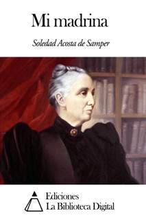 Mi madrina by Soledad Acosta de Samper
