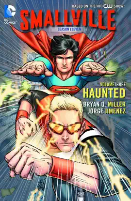 Read: Book Smallville Season 11 Vol. 3: Haunted