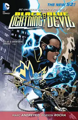 Read: DC Universe Presents Vol. 3: Black Book Lightning and Blue Devil