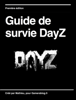 Guide de survie DayZ - Mathieu