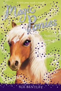 Show-Jumping Dreams #4 by Sue Bentley & Angela Swan