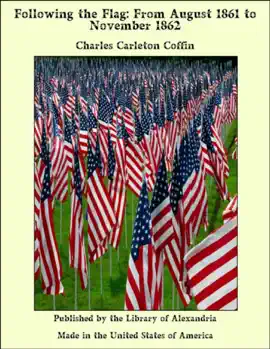 Read: Following the Flag: From August 1861 to Book November 1862