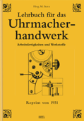 Lehrbuch für das Uhrmacherhandwerk - Band 1 - Michael Stern