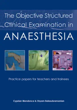 Read: Book The Objective Structured Clinical Examination in Anaesthesia