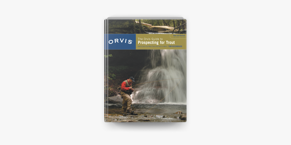 The Orvis Guide to Prospecting for Trout on Apple Books