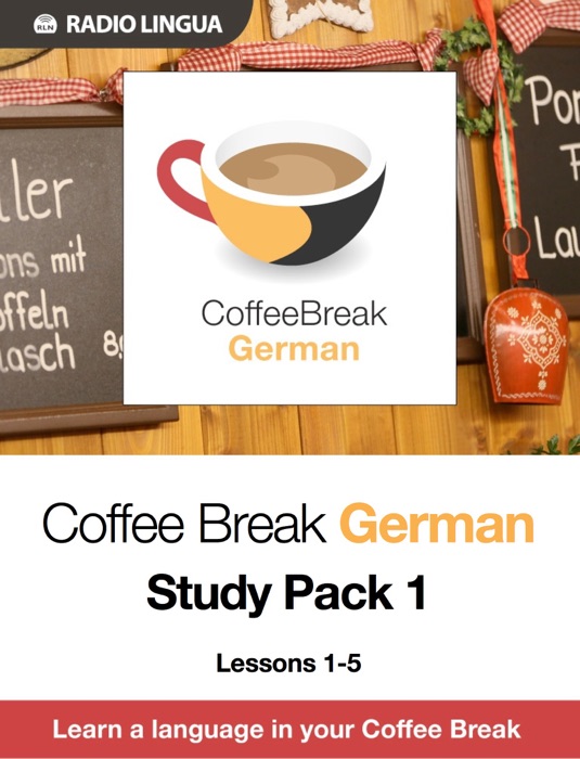 Coffee Break German Study Pack 1