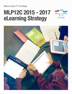 MLP12C 2015-2017 eLearning Strategy by Corrie Barclay