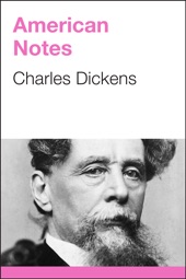 Book cover for American Notes by Charles Dickens