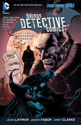 Read: Batman: Detective Comics Vol. 3: Emperor Book Penguin (The New 52)