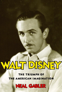 Walt Disney - Neal Gabler Cover Art