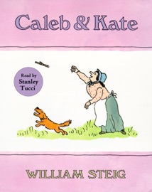 Caleb and Kate - William Steig