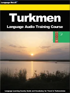 Turkmen Language Audio Training Course
