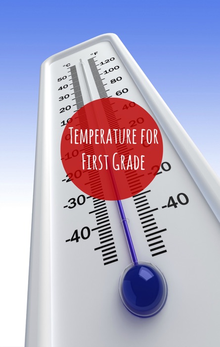 Temperature for First Graders