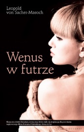 Wenus w futrze - Leopold von Sacher-Masoch