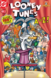 Looney Tunes (1994-) #100 - Dan Slott, Jennifer Moore, Jill Thompson, Ty Templeton & Bill Wray