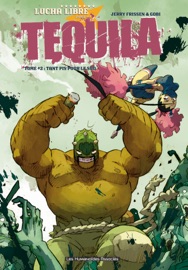Tequila Tome 2 - Jerry Frissen & Gobi