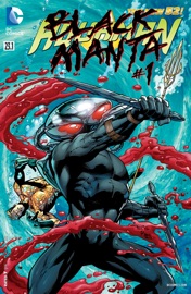 Aquaman feat Black Manta (2013-) #231 - Geoff Johns, Tony Bedard & Claude St. Aubin