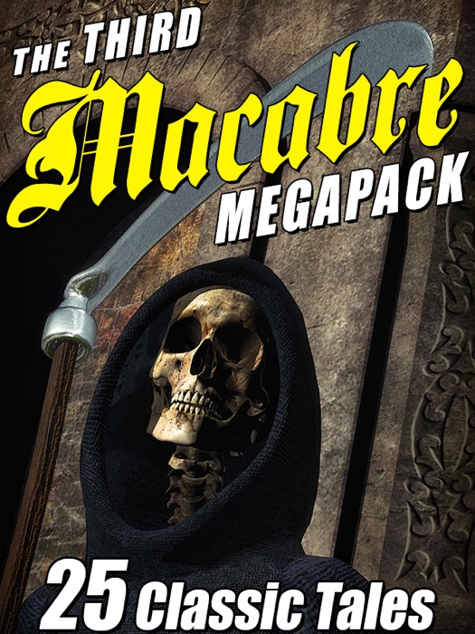 The Third Macabre Megapack