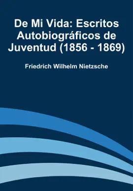 Read: De Mi Vida: Escritos Autobiográficos Book de Juventud (1856 - 1869)