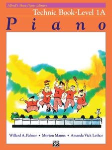 Alfred's Basic Piano Course: Technic 1A