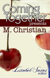 Coming Together Presents: M. Christian - M. Christian