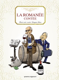 La romanée contée - Philippe Bercovici & Benoist Simmat