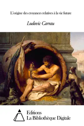 Read: L’Origine des croyances relatives à la vie future Book