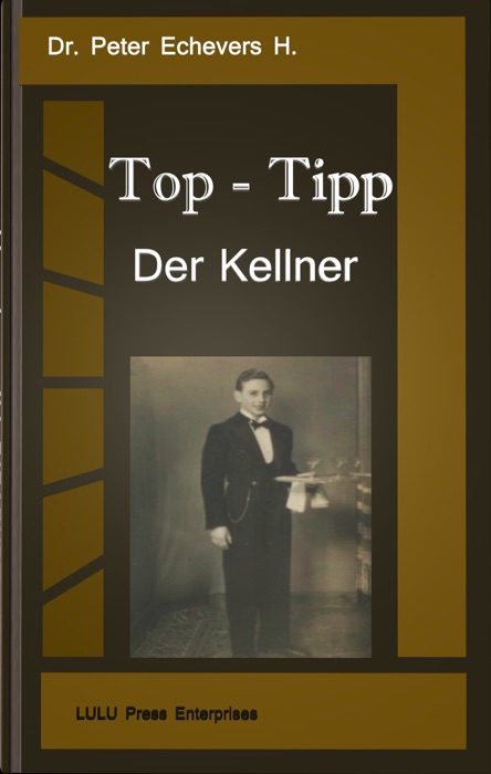 Top-Tipp - Der Kellner