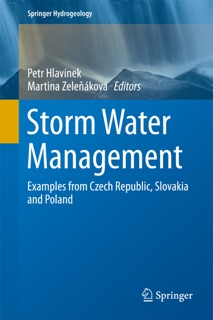 Storm Water Management by Petr Hlavinek & Martina Zeleňáková