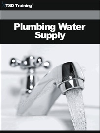 Plumbing Water Supply - TSD Training