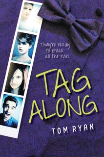 Tag Along by Tom Ryan