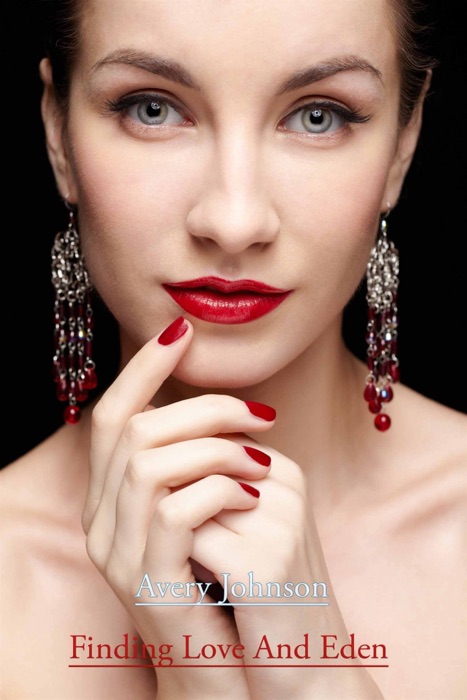 Finding Love And Eden