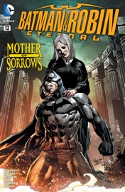Batman & Robin Eternal (2015-2016) #12 - James Tynion IV, Ed Brisson & Javier Pina
