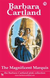 The Magnificent Marquis by Barbara Cartland