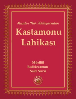 Kastamonu Lahikası by Bediüzzaman Said Nursi