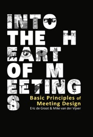 Into the Heart of Meetings Eric & Mike