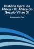 História Geral da África • III - Mohammed el Fasi