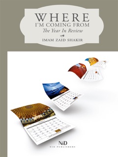 Where I'm Coming From by Zaid Shakir & Susanah I. Pittam