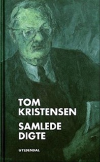 Samlede digte by Tom Kristensen