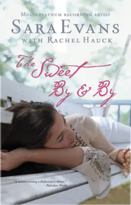 Read: The Sweet By and By Book