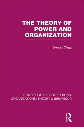 Read: The Book Theory of Power and Organization (RLE: Organizations)