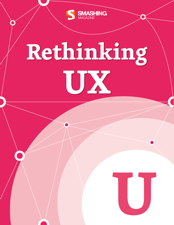 Rethinking UX - Smashing Magazine Cover Art