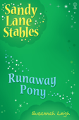 Runaway Pony - Susannah Leigh