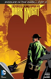 Legends of the Dark Knight (2012- ) #55 - Charles Soule & Dennis Calero