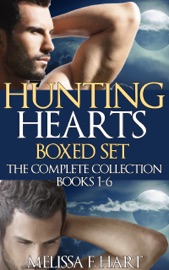 Hunting Hearts: Boxed Set (The Complete Collection, Books 1-6) (Werewolf Romance - Paranormal Romance) - Melissa F. Hart